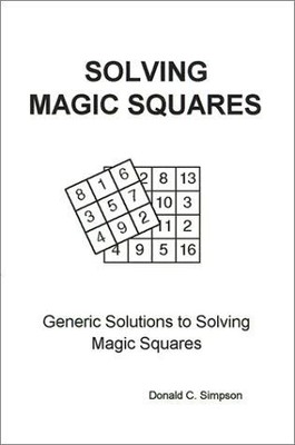 Solving Magic Squares: Generic Solutions to Solving Magic Squares