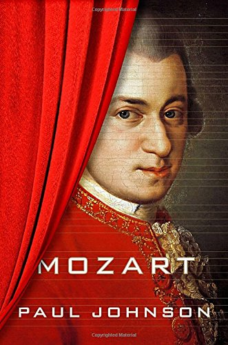 Mozart: A Life - Johnson, Paul