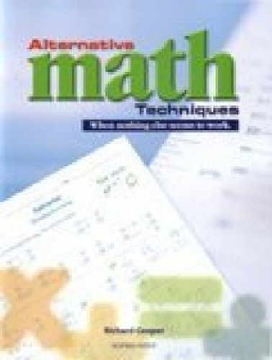 Alternative Math Techniques: When - Paperback, by Richard Cooper - Very Good c