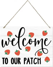 Welcome to Our Patch Sign, Strawberry Decor Welcome Sign, Hanging Rustic Wood Si