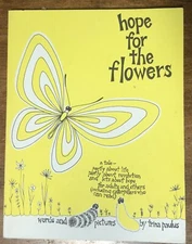 1972 Illustrated Paperback Hope For The Flowers By Trina Paulus