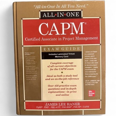 All-in-One CAPM Exam Guide Certified Associate Project Management Jane L Haner