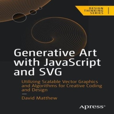 Generative Art with JavaScript and SVG Utilizing Scalable Vector