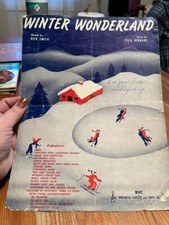 Sheet Music "WINTER WONDERLAND" 1934 BY D. SMITH F. BERNARD