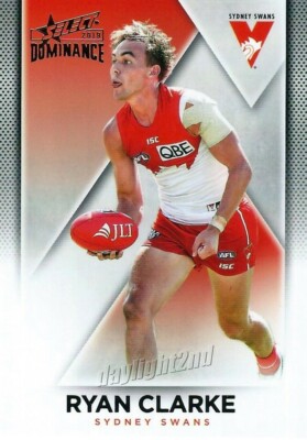 2019 SYDNEY SWANS AFL Card RYAN CLARKE Dominance