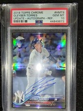 2018 Topps Chrome Update Autograph Refractor #HMT9 Gleyber Torres  (RC) PSA 10