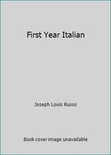 First Year Italian by Joseph Louis Russo