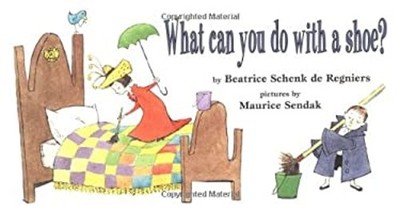 What Can You Do with a Shoe? Hardcover Beatrice Schenk de Regnier