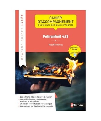 Reading Guide - Fahrenheit 451: Cahier d'accompagnement à la lecture de l'oeuvr