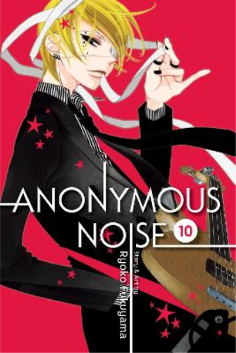 Ryoko Fukuyama Anonymous Noise, Vol. 10 (Tascabile) Anonymous Noise