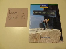 Windows on Literacy Spanish Fluent (Science): Como Se Usan Las Rocas