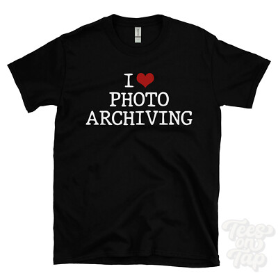 I LOVE PHOTO ARCHIVING T-SHIRT heart preservation image storage backup digital