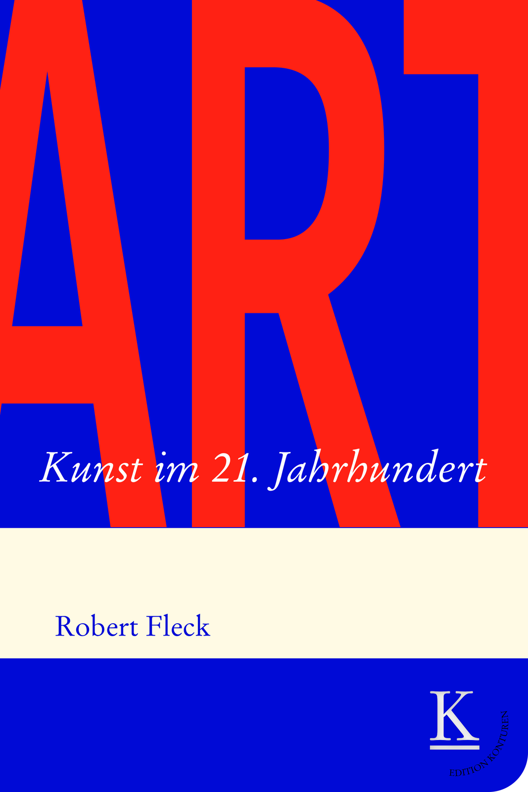 Thumbnail - Robert Fleck / Art. Kunst 21. Jahrhundert