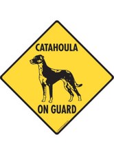 Warning Catahoula On Guard - Beware Dog Aluminum Dog Sign or Vinyl Sticker