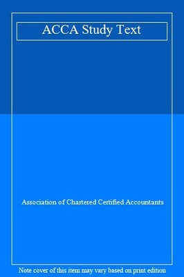 ACCA Study Text By Association of Chartered Certified Accountan 