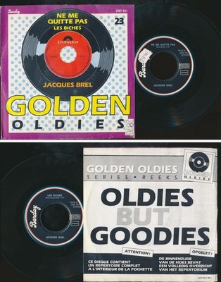 JACQUES BREL 45 TOURS SP 7'' BELGIUM LES BICHES NE ME QUITTE PAS