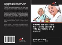 Effetto Dell'esercizio Fisico Sulle Attività Di Vita Quotidiana Degli Anziani Ma
