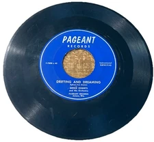 Bernie Roberts Over Three Hills/Drifting And Dreaming 45RPM 7” Pageant Record