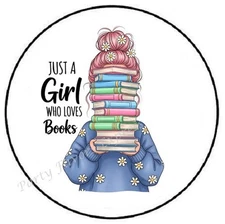 JUST A GIRL WHO LOVES BOOKS READING ENVELOPE SEALS LABELS STICKERS PARTY FAVORS