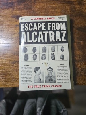Escape from Alcatraz Paperback   J. Campbell Bruce | True Crime Classic