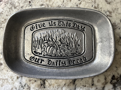 Wilton Armetale Pewter Give Us This Day Our Daily Bread Tray USA