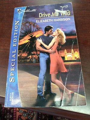 Drive Me Wild by Elizabeth Harbison. (Cm)