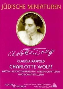 Charlotte Wolff von Claudia Rappold | Buch | Zustand sehr gut - Claudia Rappold
