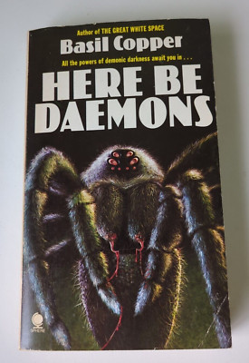 Basil Copper - Here Be Daemons   UK 1st paperback   1981