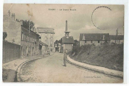 93 DUGNY , LE GRAND MOULIN XX 1 COIN PLIE XX