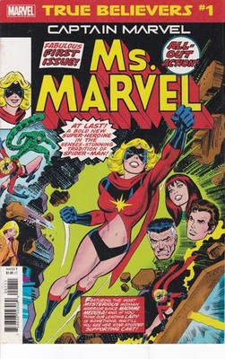 TRUE BELIEVERS: CAPTAIN MARVEL - Ms. Marvel #1 - Back Issue