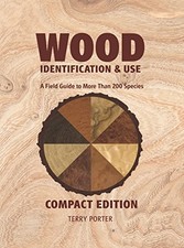 Wood Identification & Use: A Field Guid... by Porter, Terry Paperback / softback