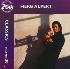 HERB ALPERT - Herb Alpert: Classics, Vol. 20 - CD - **Mint Condition**