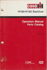Case International Case IH H180 nd H185 Backhoe Operator's Owner's Manual