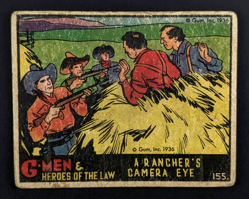 Tarjeta G-Men & Heroes Of The Law # 155 A Rancher's Camera Eye Gum Inc 1936 - Imagen 2 de 4