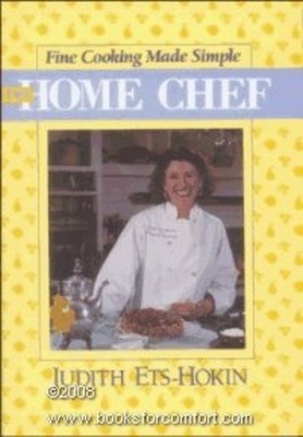 Home Chef Fine Cooking Made Simple Hardcover Judith Ets-Hokin