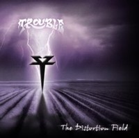 Trouble - Distortion Field - Cd - G3Z