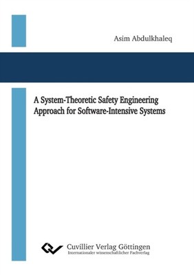 Abdulkhaleq - A System-Theoretic Safety Engineering Approach for Softw - X555z