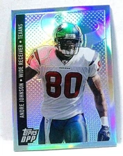 2006 Topps DPP ANDRE JOHNSON Refractor #4 - Texans