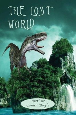 The Lost World with Map, and 12 original Illustrations Arthur Conan Doyle Buch