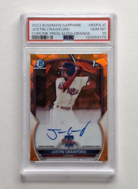 Justin Crawford - 2023 Bowman 1st Chrome Orange Sapphire #/25, Auto, PSA 10