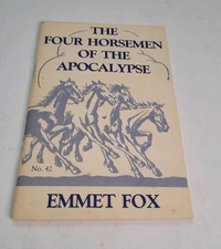 The Four Horsemen of the Apocalypse Emmet Fox Christian Paperback Book 1942