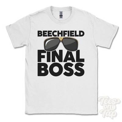 BEECHFIELD FINAL BOSS T-SHIRT funny xmas gift ballynahinch northern ireland