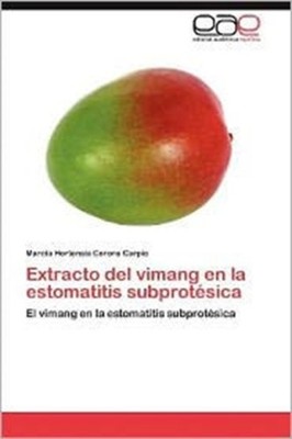 Corona Carpio - Extracto del Vimang En La Estomatitis Subprotesica - N - X555z