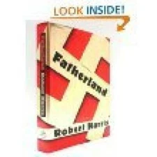 Fatherland - Hardcover By Robert Harris - GOOD
