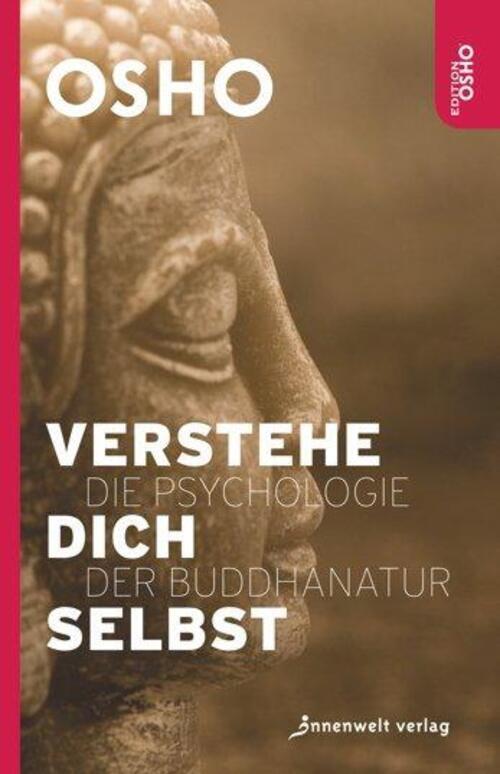 Thumbnail - Verstehe Dich Selbst | Die Psychologie Der Buddhanatur | Osho |