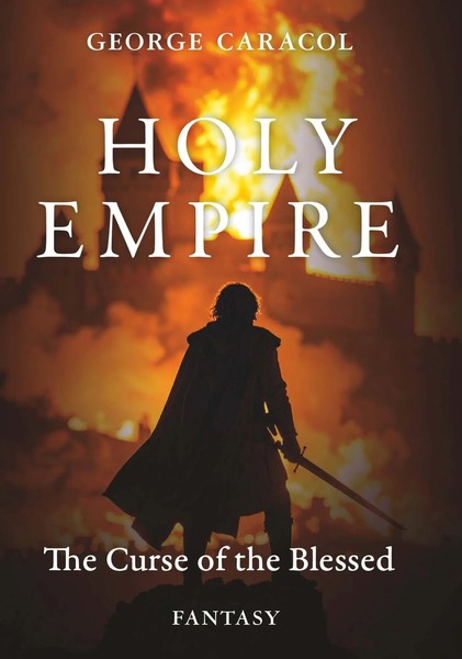 George Caracol | Holy Empire -The Curse Of The Blessed | Taschenbuch | Englisch-image
