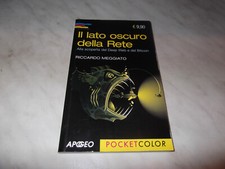 RICCARDO MEGGIATO IL LATO OSCURO DELLA RETE (DEEP WEB)