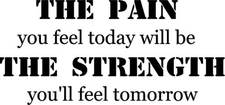 PAIN...today...STRENGTH...tomorrow- vinyl wall decal gym, fitness, exercise