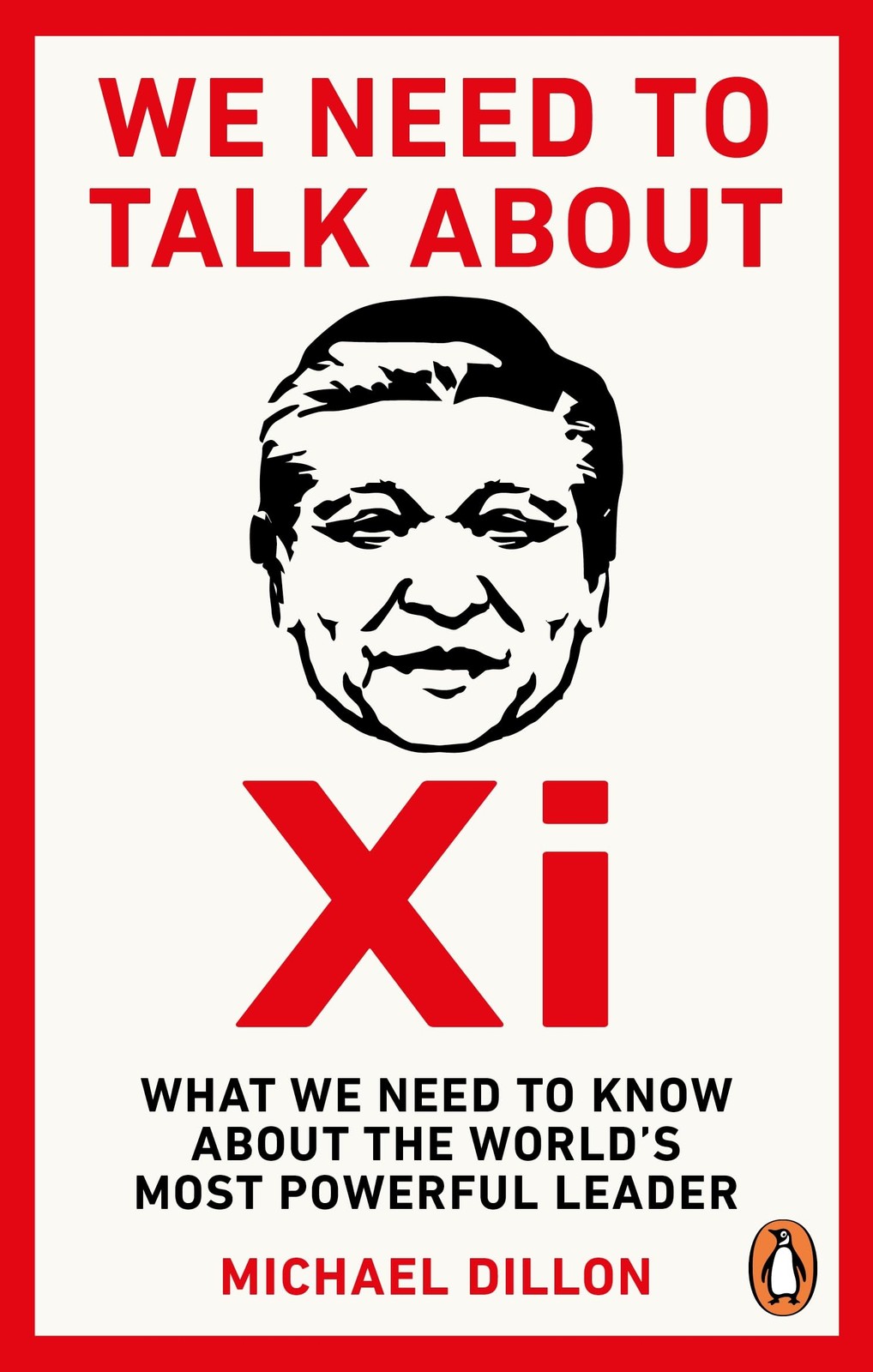 We Need To Talk About Xi: What we need to know about the world’s most powerful leader - Image 5
