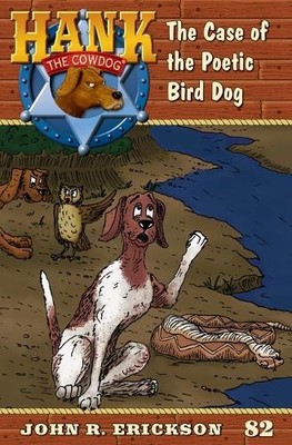 John R Erickson The Case of the Poetic Bird Dog (Taschenbuch)